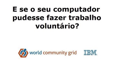 E se o seu computador pudesse fazer trabalho voluntário?